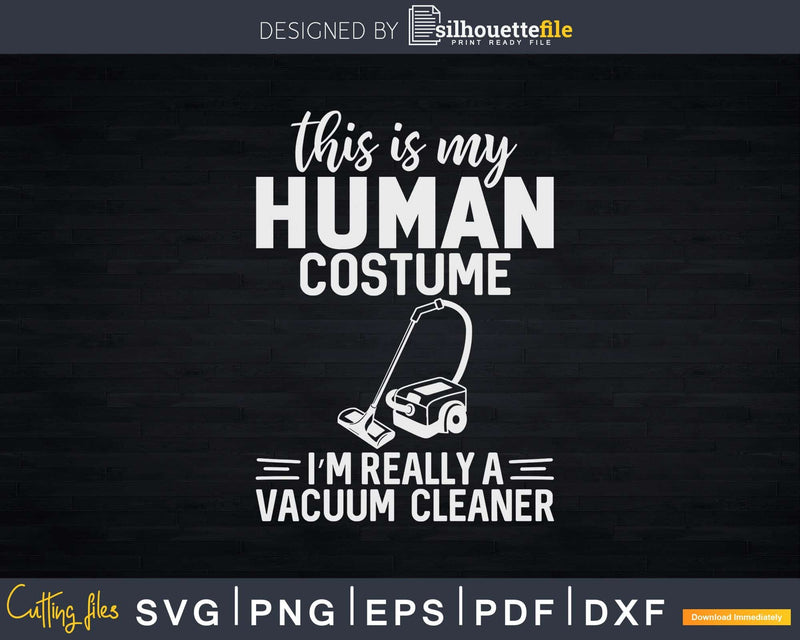 I’m Really A Vacuum Cleaner Housekeeping Cleaning Shirt