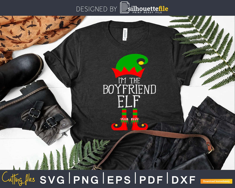 I’m The Boyfriend Elf svg dxf png cricut cutting file