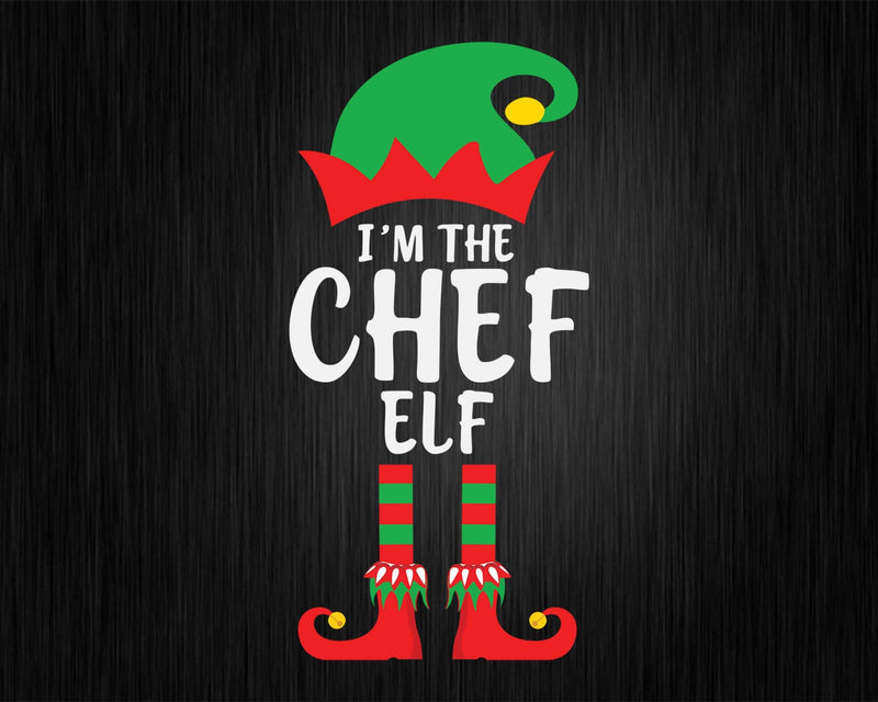 I’m The Chef Elf Svg Png Cricut File