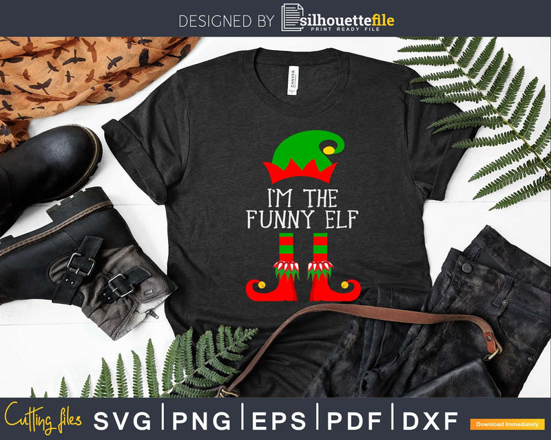 I’m The Funny Elf svg png craft cricut silhouette die