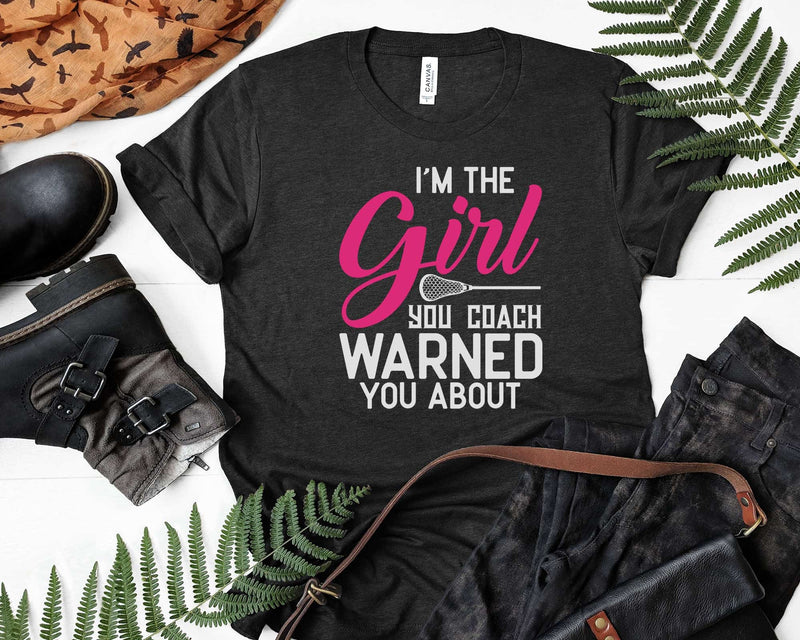I’m The Girl Your Coach Warned You About Svg Png Cricut