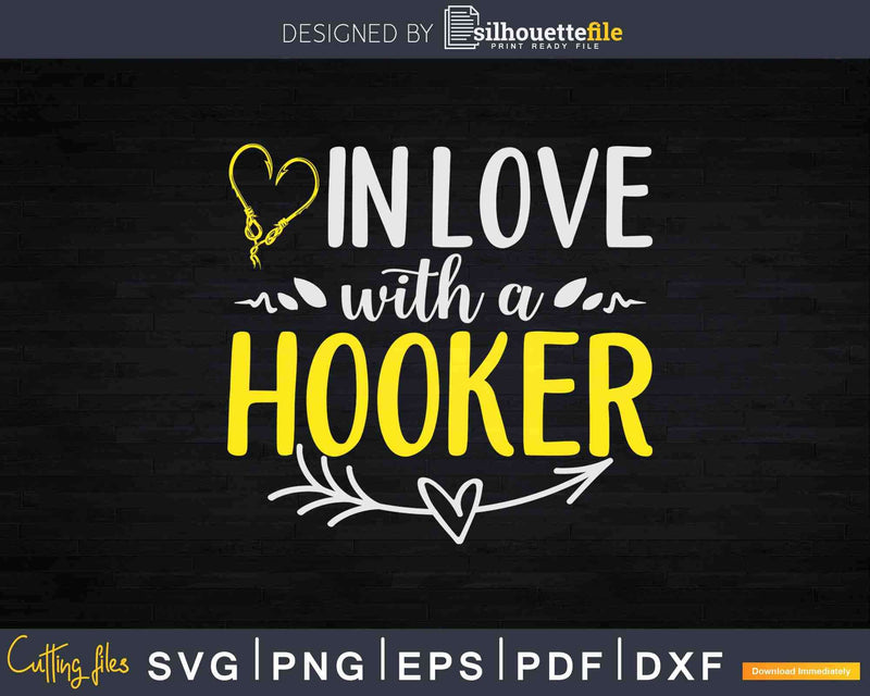 In Love With A Hooker Tow Truck Driver Wife Svg Cricut Files