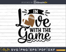 In Love with the Game Baseball Mom Svg Cricut Cut Files