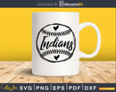 Indians Baseball Fastpitch svg png digital cutting cut