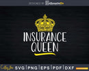 Insurance Queen Svg Dxf Design Files