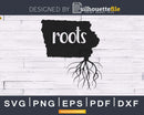 Iowa IA Roots Home Native Map svg cricut cut vector files