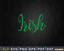 Irish St. Patrick’s Day Svg Png Cricut Files
