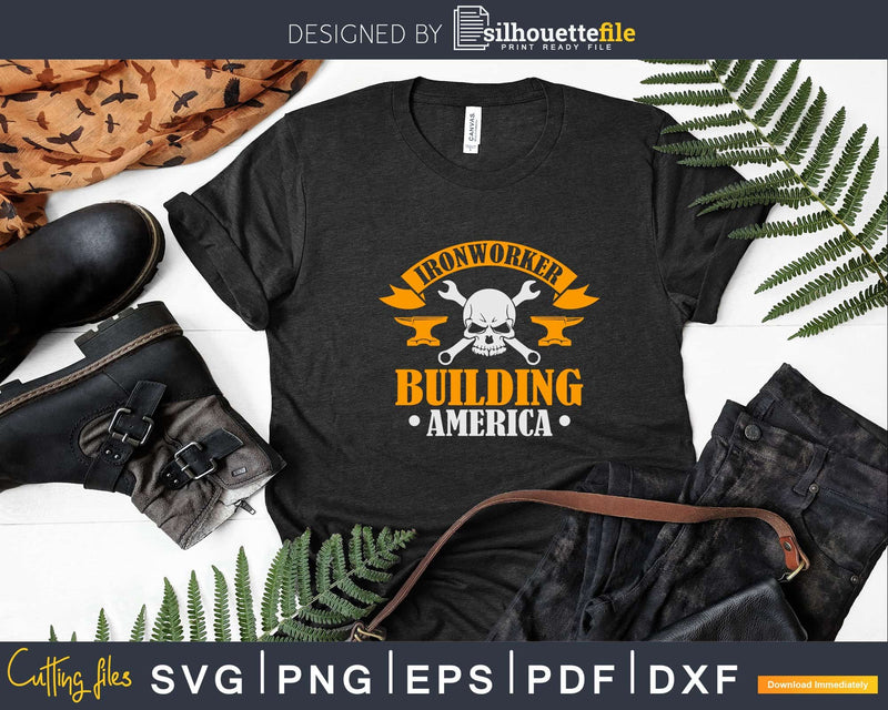 Ironworker Building America Svg Png Cut File