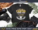 It’s A Painter Thing You Wouldn’t Understand Svg Dxf