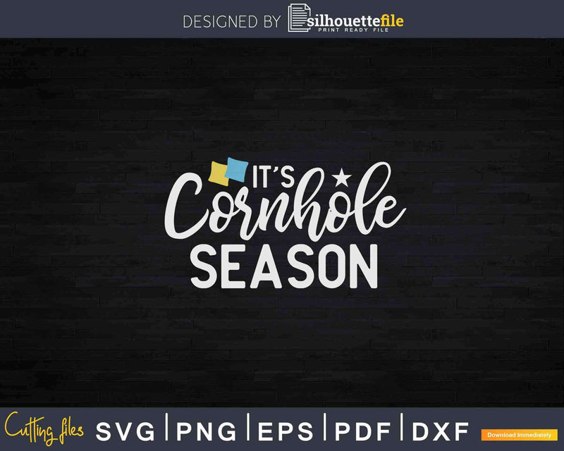 It’s Cornhole Season Svg Dxf Cut File