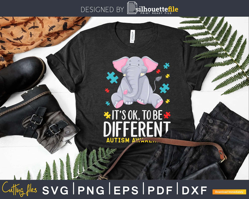 It’s OK To Be Different Elephant Autism Awareness Svg Dxf