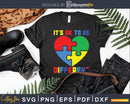 Its Ok To Be Different Shirt Autism Awareness Svg Png Files