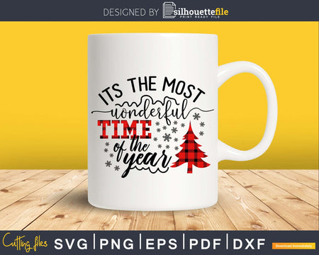 Its the most wonderful time of year Svg Designs Cricut