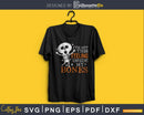I’ve got this feeling inside my bones Skeleton skull svg