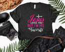Jesus Loves You But I’m His Favorite Svg Png Cricut Files