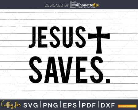 Jesus Saves Christian svg design crciut digital cutting file