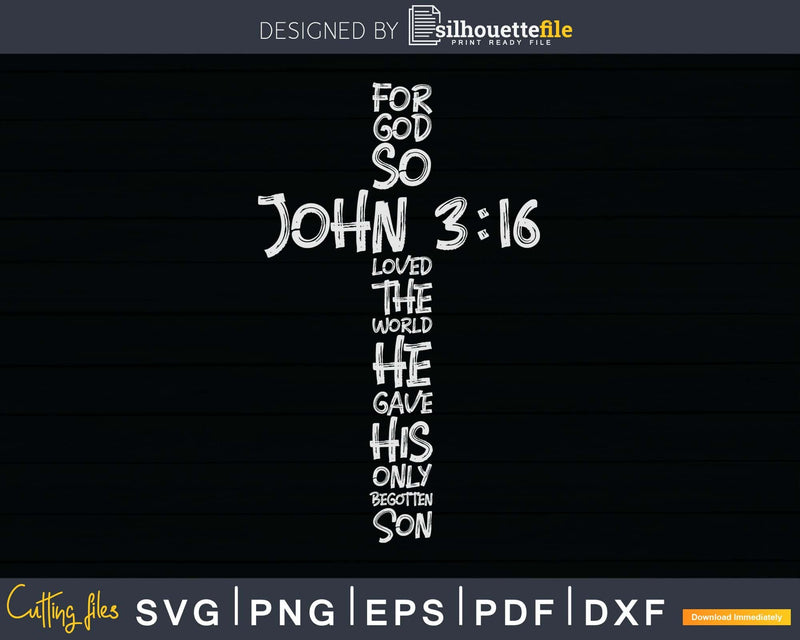 John 3:16 Christian Cross Religious Bible Verse svg png dxf