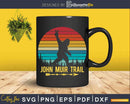 John Muir Trail Hiking Bigfoot Sasquatch Svg Dxf Cricut
