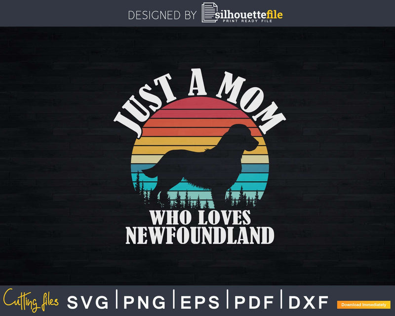 Just A Dad Who Loves Newfoundland Png Svg Files For Cricut