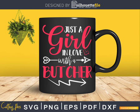 Just a Girl in Love with Butcher Svg T-shirt Design
