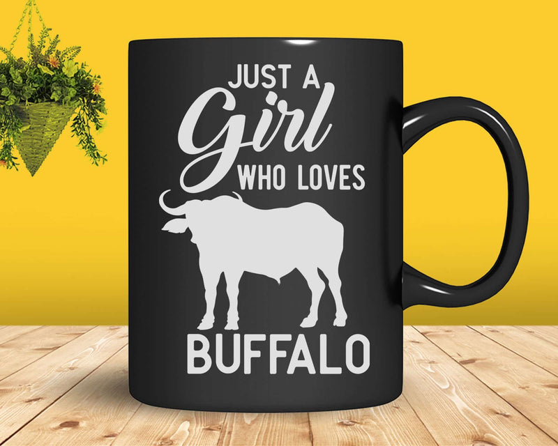 Just A Girl Who Loves Buffalo Svg Png Cricut Cut Files