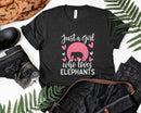 Just A Girl Who Loves Elephants Svg Png Cricut Cut Files