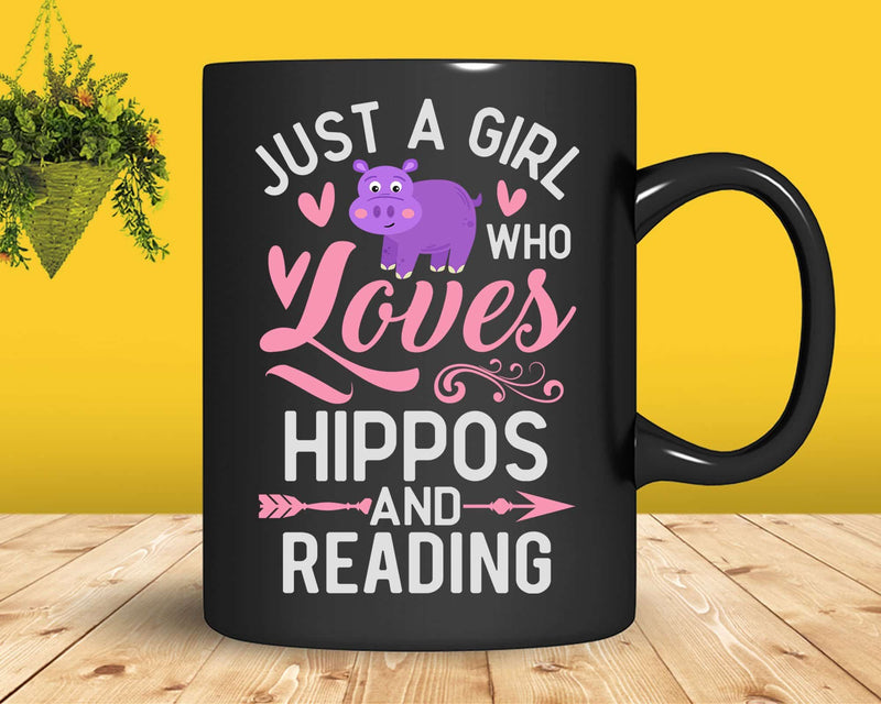 Just A Girl Who Loves Hippos And Reading shirt svg designs