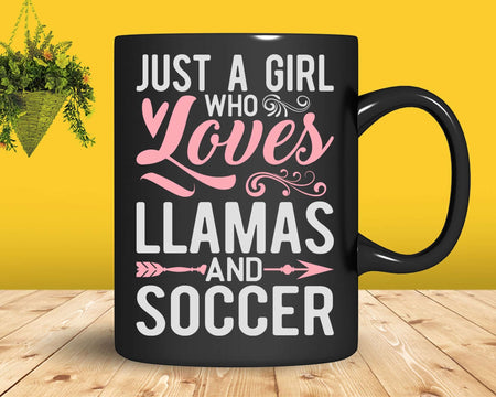 Just A Girl Who Loves Llamas And Soccer shirt svg designs