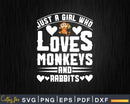 Just A Girl Who Loves Monkeys And Rabbits Svg Png Digital