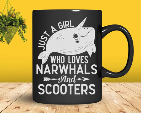 Just A Girl Who Loves Narwhals And Scooters Svg Png Cricut