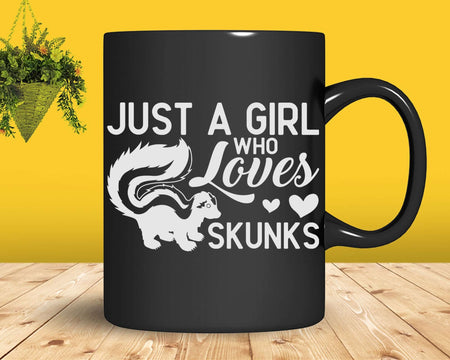 Just A Girl Who Loves Skunks t shirt svg designs