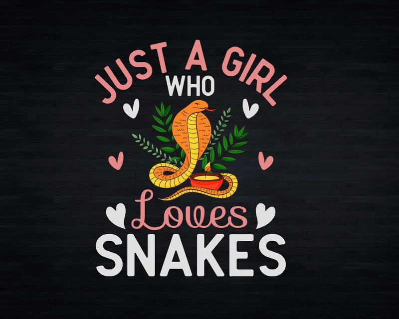 Just A Girl Who Loves Snakes Svg Png Cricut Cut Files