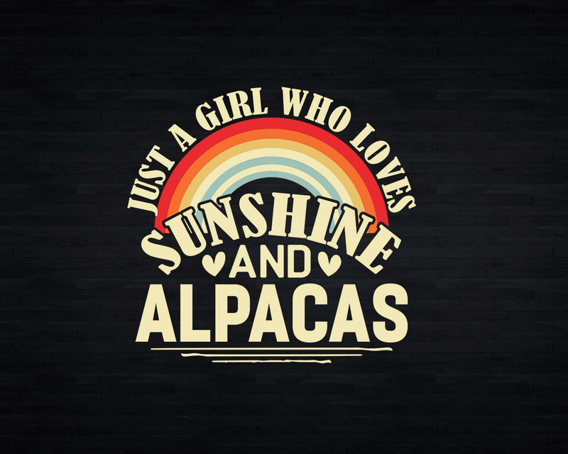 Just A Girl Who Loves Sunshine And Alpacas t shirt svg