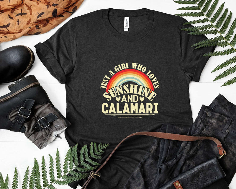 Just A Girl Who Loves Sunshine And Calamari t shirt svg