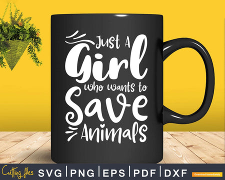 Just A Girl Who Wants To Save Animals Funny Veterinarian