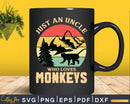 Just An Uncle Who Loves Monkeys Svg Png Digital Cut Files