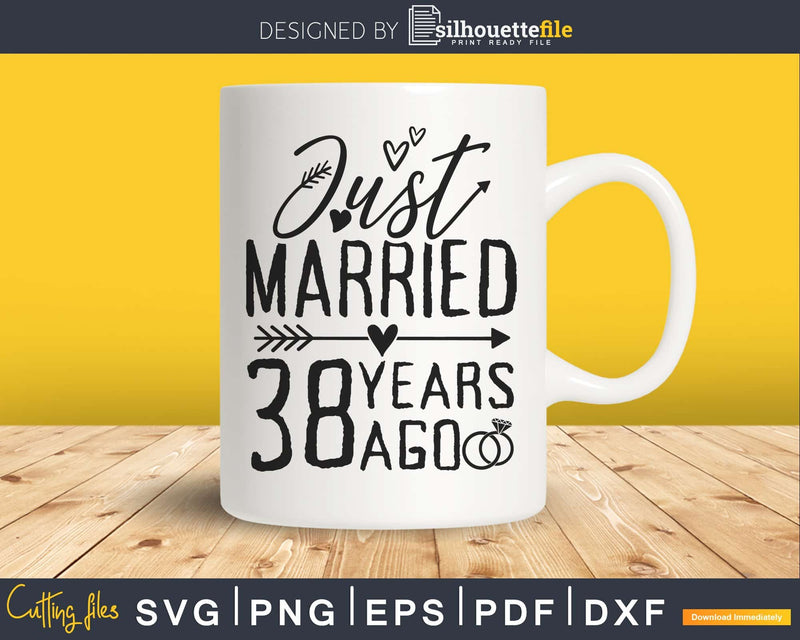 Just married 38 years ago Wedding Anniversary svg png