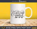 Just Smile and Say Bless Your Heart Svg Funny Cricut Files