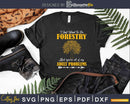 Just want to do Forestry and forget adult problems Svg Dxf