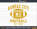 Kansas City Football KC Sports Svg Png Dxf Cutting Files