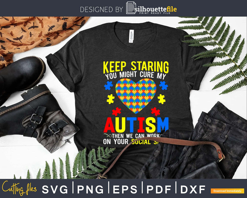 Keep Staring You Might Cure My Autism Puzzle Svg Dxf Png