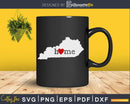 Kentucky KY Home Heart Native Map svg cricut cut digital