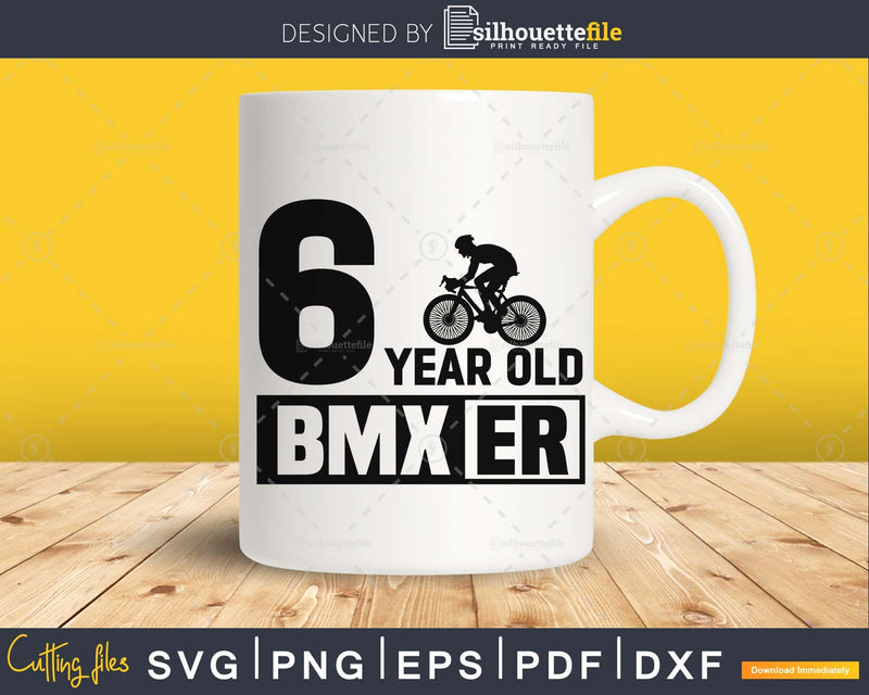 Kids 6th Birthday Boys BMX Bike svg bicycle BMXing 6 Year