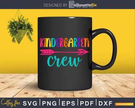 Kindergarten Crew Svg Back to School Dxf Png Design Cricut
