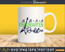 Kindergarten Rockstar Svg Designs Cricut Cut files