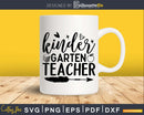 Kindergarten Teacher svg shirt ideas for cricut vinyl cutter