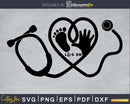 Labor and Delivery Nurse Stethoscope Heart svg cut cricut