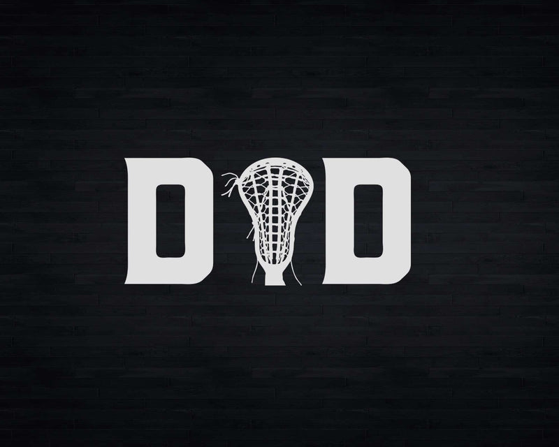 Lacrosse Dad LAX Stick Head Svg Png Digital Cut Files