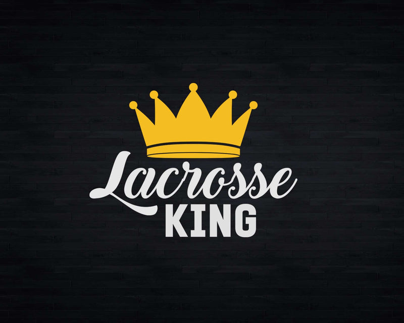 Lacrosse King Svg Png Digital Cut Files