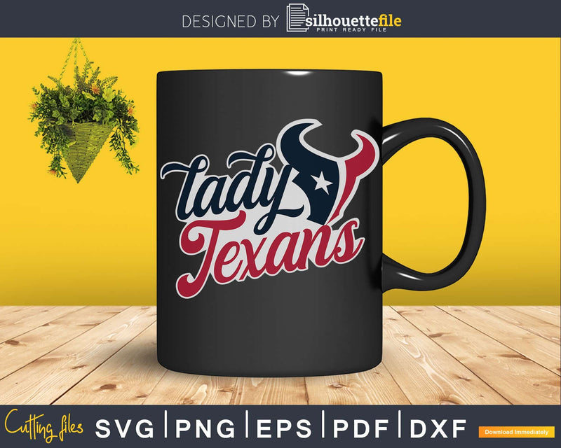 Lady Texans Houston Football NFL Logo svg cut file cricut